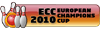 Официальный боулинг. Кубок Европейских Чемпионов 2010 Официальный боулинг. Кубок Европейских Чемпионов 2010